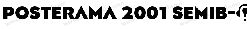 Posterama 2001 SemiB字体转换